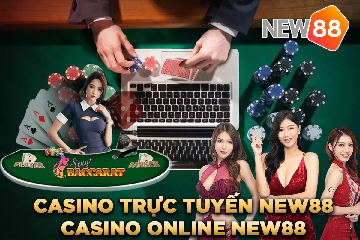 Tổng hợp thông tin về sòng bài casino nhà cái New88
