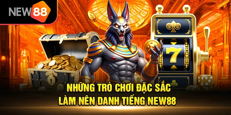 Khám phá kho game cá cược online hấp dẫn tại NEW88
